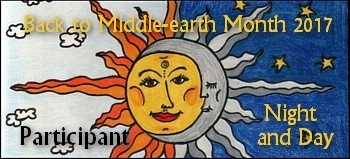 Back to Middle-earth Month 2017--Night and Day