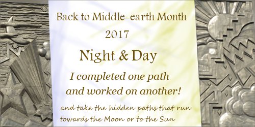 Back to Middle-earth Month 2017 Banner I Completed One Path and Worked on Another
