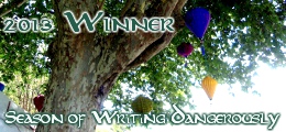 Season of Writing Dangerously 2013 Winner
