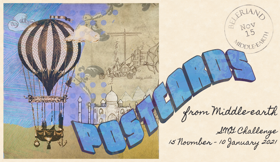 November-December 2020 Postcards from Middle-earth challenge showing a vintage postcard with a hot air balloon and a postmark from Beleriand