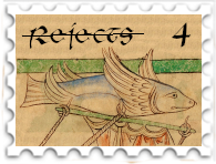 April 2023 Rejects SWG challenge stamp - a medeival illustration of a fish with the text 'Rejects' struck out above it and the number 4 in the upper right corner