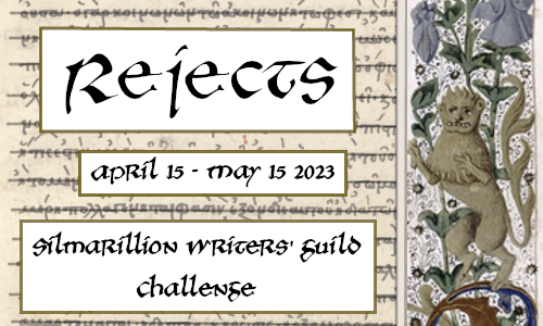 Rejects challenge banner - The challenge title and dates (April 15 - May 15 2023)  are showing in plain white boxes superimposed over a background of a medeival manuscript in which the text appears to be struck out, with illustrated margins showing animals and flowers. 