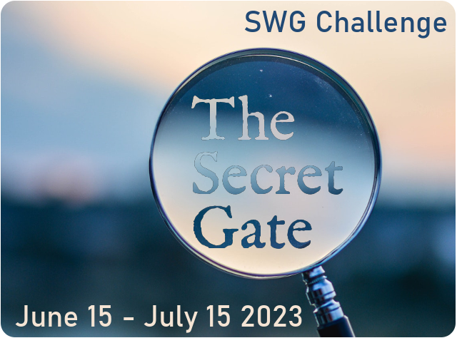 Secret Gate challenge banner - a magnifying glass held up against a blurry landscape around sunset. The challenge title appears inside the magnifying glass, with the text "SWG challenge" at the upper right and text "June 15-July 15 2023" in the lower left.