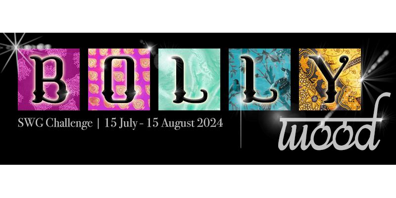 Bollywood - SWG challenge - 15 July-15 August 2024