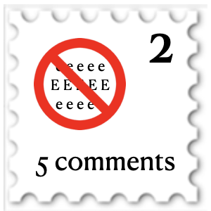 February 2025 Dark Matter commenter stamp - numerous instances of the letter E beneath a red 'no' symbol; at the bottom is the caption 5 comments.