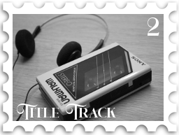 February 2026 Title Track SWG challenge  stamp - a black and white photo of a Walkman and headphones