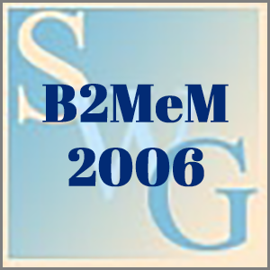 B2MeM 2006 with the old SWG logo in the background