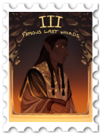 March 2026 Famous Last Words SWG challenge  stamp - a color illustration of Turgon  seen through a decorative arch. He is richly dressed with gold accents on his tunic, and stands against a background that could be sunrise or could be flames.