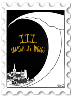 March 2026 Famous Last Words challenge stamp - black background with white wave looming over a coastal town with the words "III. Famous Last Words" under the wave in yellow