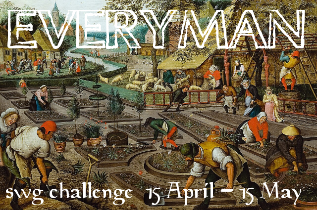April 2026 SWG Everyman Challenge banner - Pieter Brueghel the Younger's The Four Seasons, Spring painting, showing ordinary villagers planting and doing spring chores and improvements. The challenge title, Everyman, is shown in chalk at the top and the text "SWG Challenge 15 April - 15 May" at the bottom.