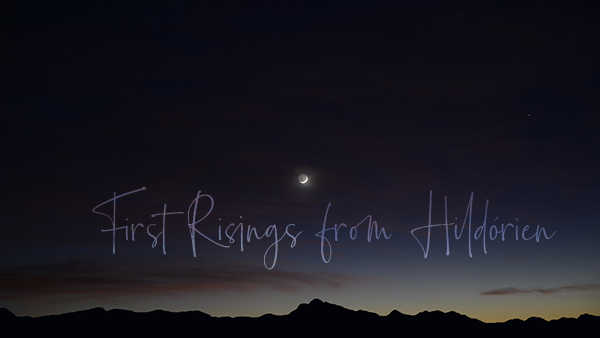 First Risings From Hildórien