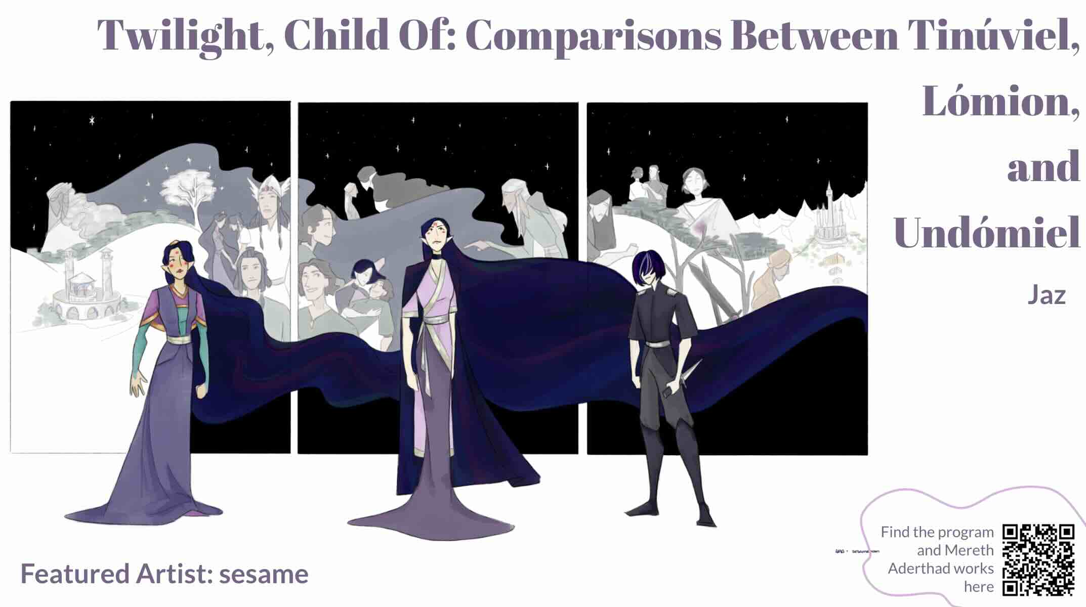Twilight, Child Of: Comparisons Between Tinúviel, Lómion, and Undómiel