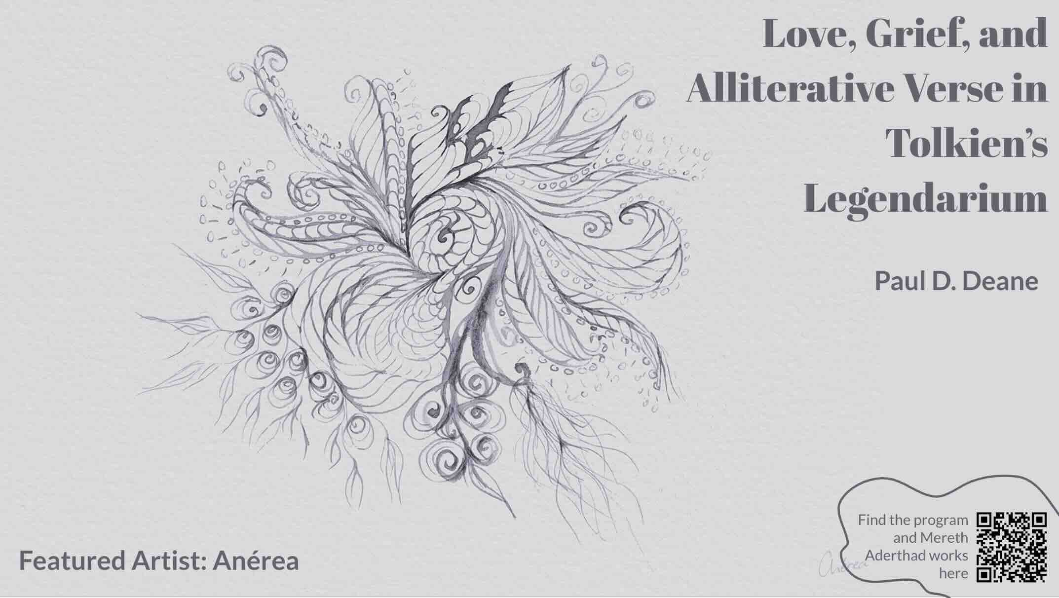 Love, Grief, and Alliterative Verse in Tolkien's Legendarium by Paul D. Deane