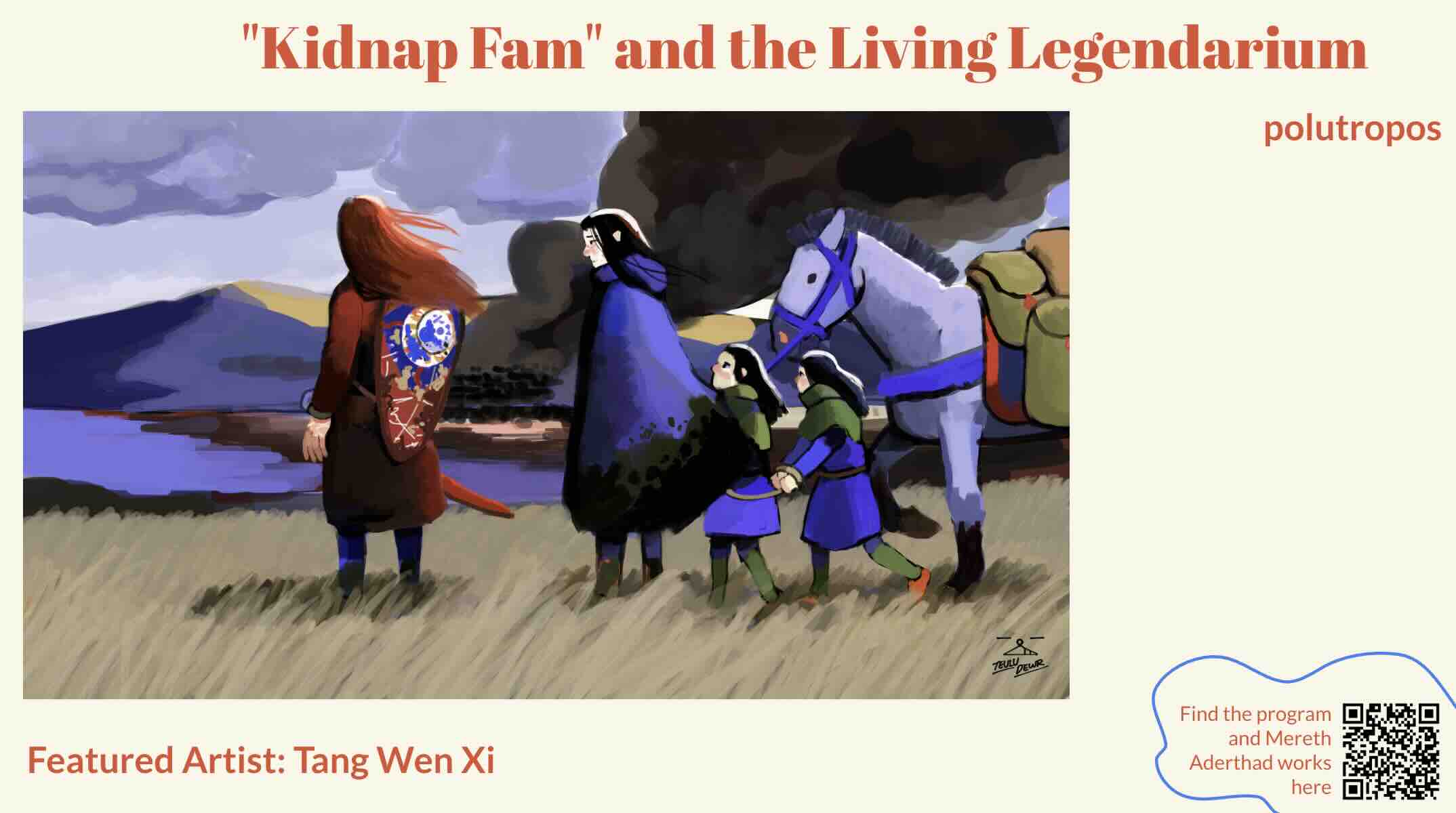 "Kidnap Fam" and the Living Legendarium by polutropos