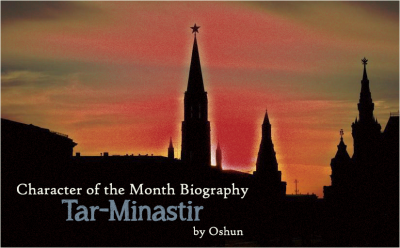 Character of the Month Biography Tar-Minastir by Oshun banner with a tower against a red sky