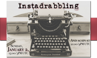 Instadrabbling Sunday January 2nd at 1500 UTC and again at 2100 UTC