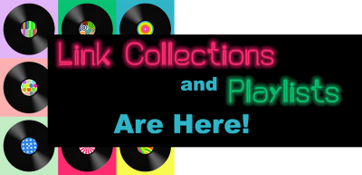 Banner reads Link Collections and Playlists Are Here!