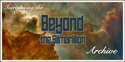 Introducing the Beyond the Silmarillion Archive!