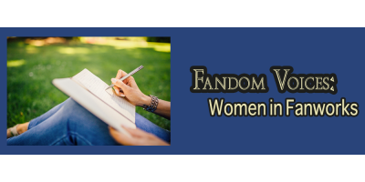 Fandom Voices - Women in Fanworks