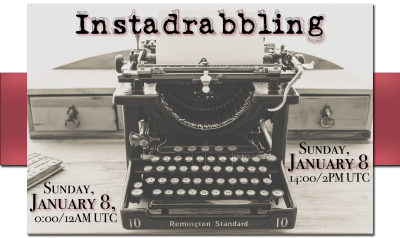 Instadrabbling Saturday, January 8 at 0:00/12AM and 14:00/2PM