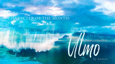 Character of the Month - Ulmo by Anerea