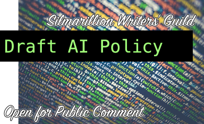 Silmarillion Writers' Guild Draft AI Policy Open for Public Comment