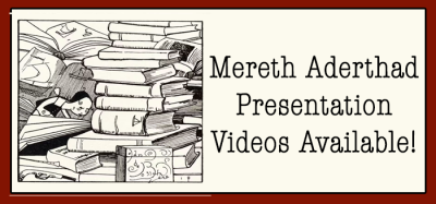 Mereth Aderthad Presentation Videos Available!